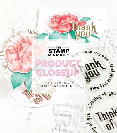 PRETTY PETALS & CIRCULAR SENTIMENTS