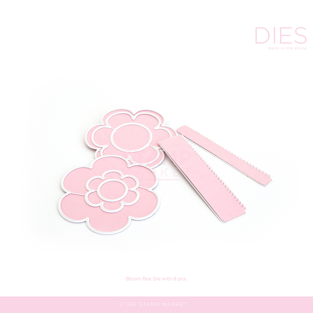 BLOOM BOX DIE