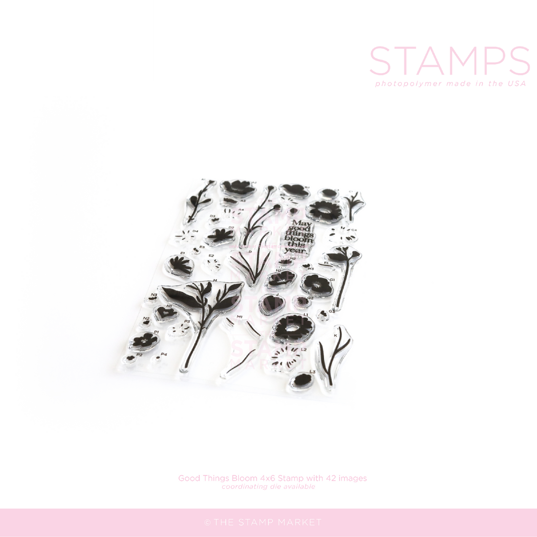 GOOD THINGS BLOOM STAMP