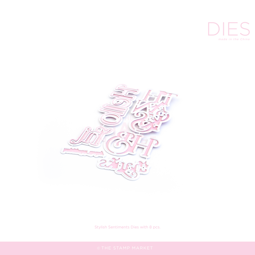 STYLISH SENTIMENTS DIES