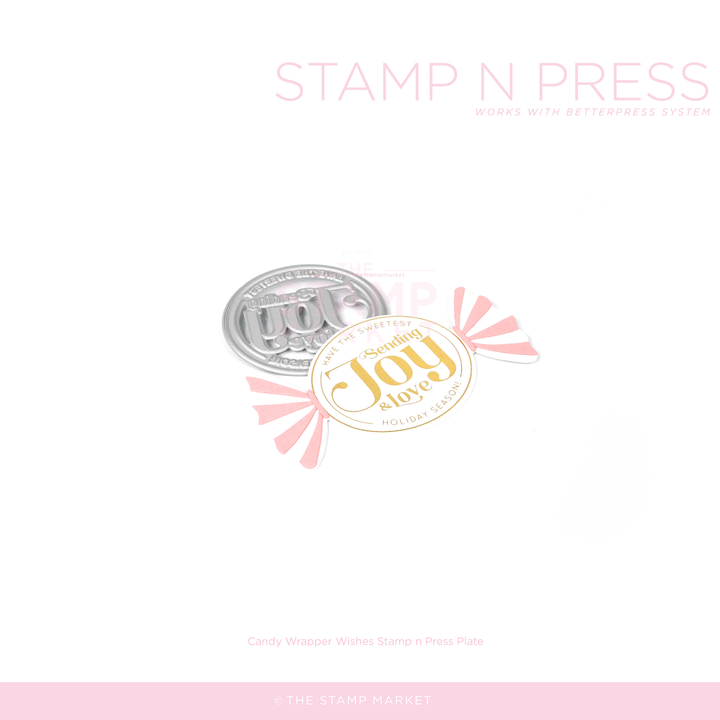 CANDY WRAPPER WISHES STAMP N PRESS