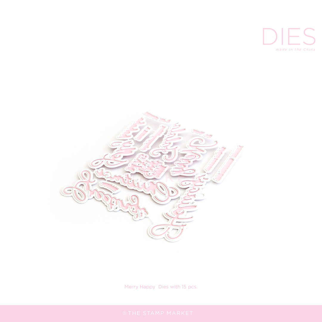 MERRY HAPPY DIE