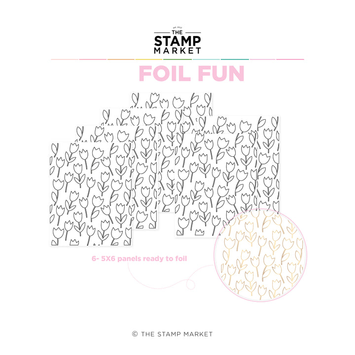 TULIP TIME FOIL FUN