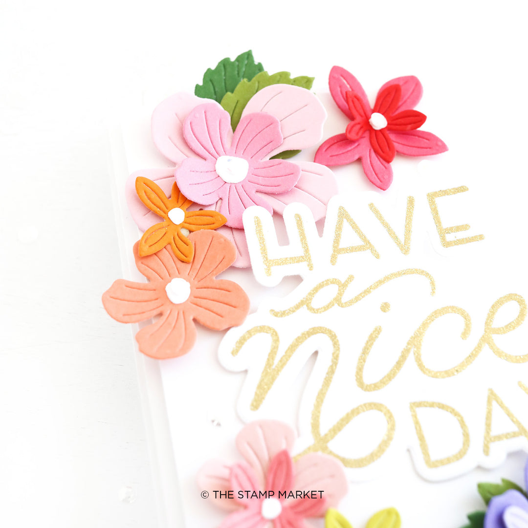 HAVE A NICE DAY BLOOMS STAMP
