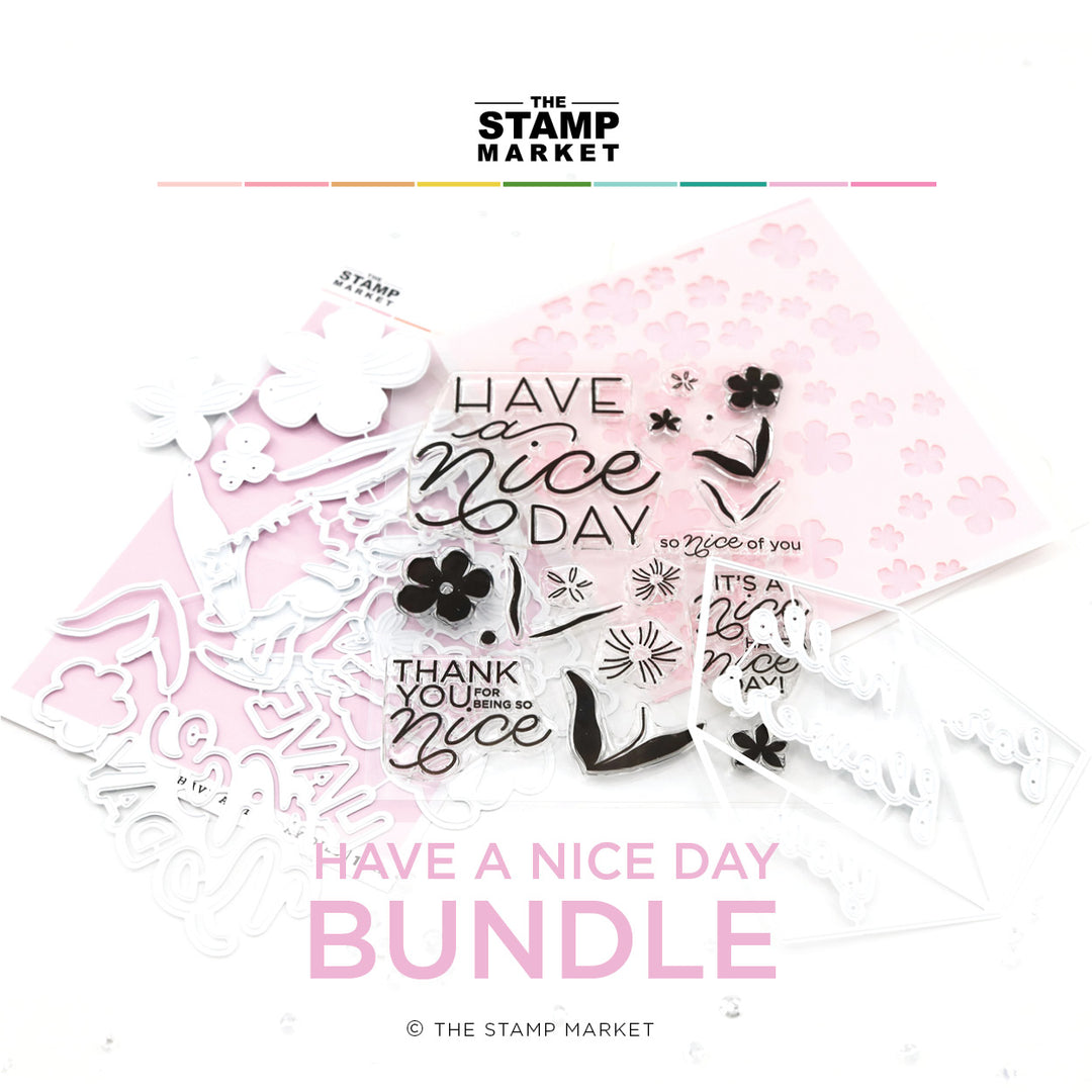 HAVE A NICE DAY BUNDLE